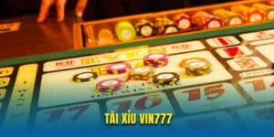 Tài Xỉu Vin777 - Top 2 Bí Quyết Cược Ăn Tiền Đơn Giản Năm 2025