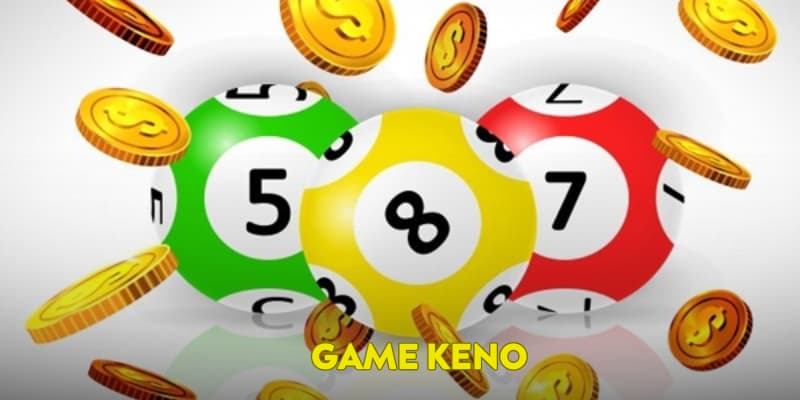 Game Keno VIN777 - Trải Nghiệm Cá Cược Sống Động Thời Thượng