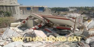 Mơ Thấy Động Đất Vin777 Là Dấu Hiệu Gì? Làm Sao Để Phát Tài