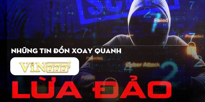 Vin777 Có Lừa Đảo Không? Sự Thật Được Hé Lộ!